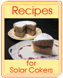 Recipe for Solar Cookers